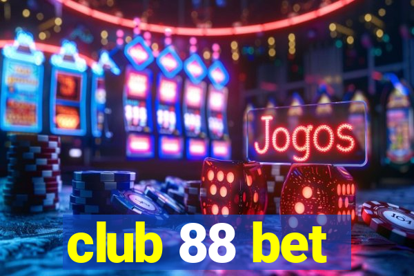 club 88 bet